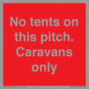 no-tents-on-this-pitch-caravans-only~